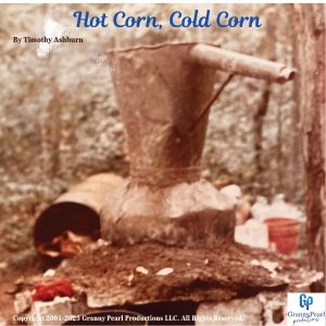 Track 22 – Hot Corn . . . Cold Corn